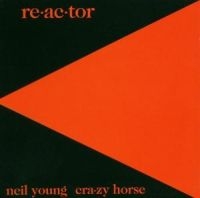 Neil Young & Crazy Horse - Reactor i gruppen CD / Pop-Rock hos Bengans Skivbutik AB (571266)