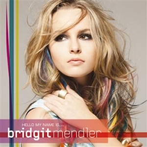 Bridgit Mendler - Hello My Name Is... i gruppen CD / Pop hos Bengans Skivbutik AB (571280)