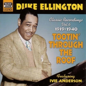Ellington Duke - Vol 6 - Tootin' Through Roof i gruppen CD / Jazz hos Bengans Skivbutik AB (571329)
