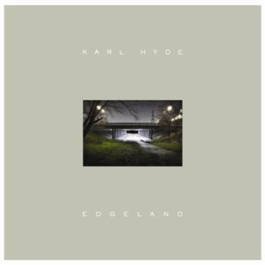 Hyde Karl - Edgeland i gruppen CD / Elektroniskt,Pop-Rock hos Bengans Skivbutik AB (571469)