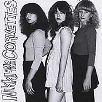Nikki And The Corvettes - Nikki And The Corvettes i gruppen CD / Pop-Rock hos Bengans Skivbutik AB (571696)