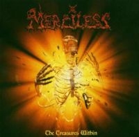 Merciless - Treasures Within i gruppen CD / Hårdrock,Svensk Folkmusik hos Bengans Skivbutik AB (572420)