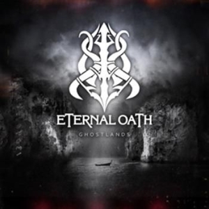 Eternal Oath - Ghostlands i gruppen CD / Hårdrock/ Heavy metal hos Bengans Skivbutik AB (572535)