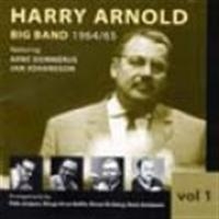 Arnold Harry - Big Band 1964-65 i gruppen CD / Jazz,Svensk Musik hos Bengans Skivbutik AB (572677)