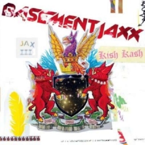 Basement Jaxx - Kish Kash i gruppen CD / Dance-Techno hos Bengans Skivbutik AB (572959)
