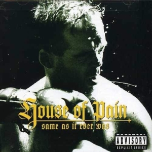 House Of Pain - Same As It Ever Was i gruppen CD / Hip Hop-Rap,Pop-Rock hos Bengans Skivbutik AB (573149)