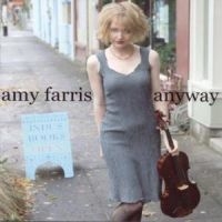 Farris Amy - Anyway i gruppen CD / Pop-Rock hos Bengans Skivbutik AB (573459)