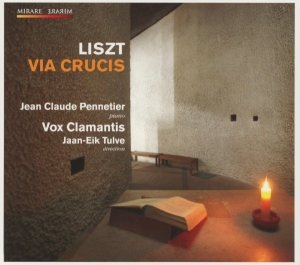 Liszt Franz - Via Crucis i gruppen CD / Klassiskt,Övrigt hos Bengans Skivbutik AB (573773)