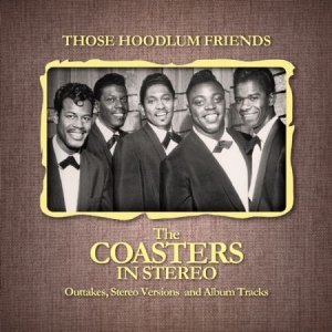 The Coasters - Those Hoodlum Friends (The Coasters i gruppen CD / Rock hos Bengans Skivbutik AB (574423)