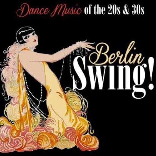 Various Artists - Berlin Swing! i gruppen CD / Jazz/Blues hos Bengans Skivbutik AB (574584)