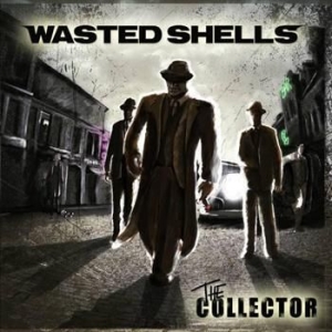 Wasted Shells - Collector The i gruppen CD / CD Hårdrock hos Bengans Skivbutik AB (574908)
