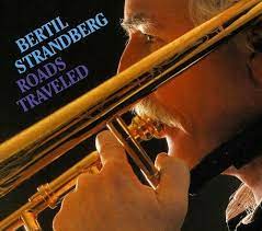 Strandberg Bertil - Roads Travelled i gruppen ÖVRIGT / cdonuppdat / CDON Jazz klassiskt NX hos Bengans Skivbutik AB (574909)