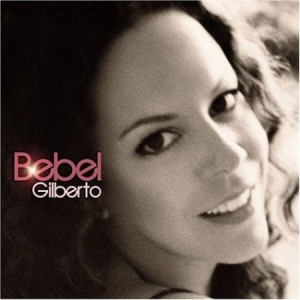 Bebel Gilberto - Bebel Gilberto i gruppen CD / Elektroniskt hos Bengans Skivbutik AB (575297)