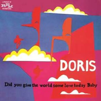 Doris - Did You Give The World Some Love Today Baby (CD) i gruppen CD / Toppsäljare hos Bengans Skivbutik AB (575441)