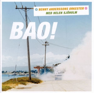 Benny Anderssons Orkester & Helene - Bao! i gruppen CD / Pop-Rock,Svensk Musik,World Music hos Bengans Skivbutik AB (575562)