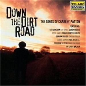 Patton Charley - Down The Dirt Road i gruppen CD / Jazz hos Bengans Skivbutik AB (575742)