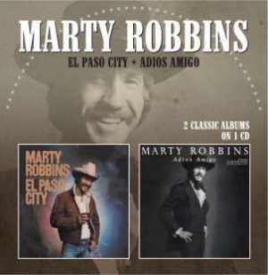Robbins Marty - El Paso City / Adios Amigo i gruppen CD / Country hos Bengans Skivbutik AB (575845)