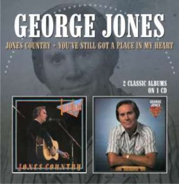Jones George - Jones Country / You've Still Got A i gruppen CD / Toppsäljare hos Bengans Skivbutik AB (575852)