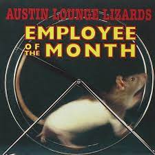 Austin Lounge Lizards - Employee Of The Month i gruppen VI TIPSAR / Lagerrea / CD REA / CD Country - OLD 2 hos Bengans Skivbutik AB (575923)