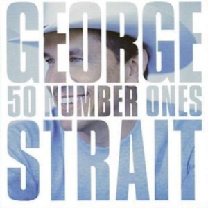 George Strait - 50 Number 1's i gruppen CD / Country hos Bengans Skivbutik AB (576076)
