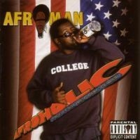Afroman - Afroholic...The Even Better Times i gruppen CD / Hip Hop-Rap,Pop-Rock hos Bengans Skivbutik AB (576174)