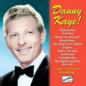 Kaye Danny - Danny Kaye! 1941-1952 i gruppen CD / Dansband-Schlager hos Bengans Skivbutik AB (576253)