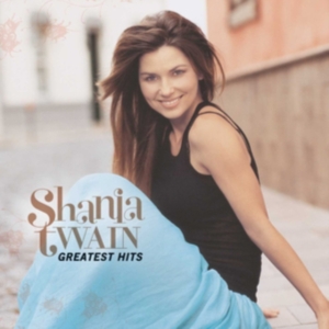 Shania Twain - Greatest Hits i gruppen Minishops / Shania Twain hos Bengans Skivbutik AB (576582)