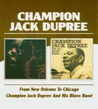 Dupree Champion Jack - From New Orleans To Chicago/Champio i gruppen CD / Pop hos Bengans Skivbutik AB (578660)