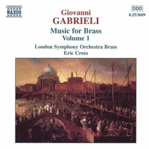 Gabrieli Giovanni - Music For Brass Vol 1 i gruppen Externt_Lager / Naxoslager hos Bengans Skivbutik AB (578707)