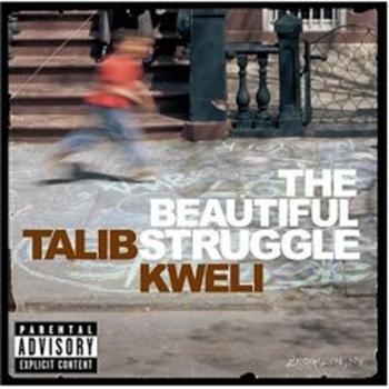 Talib Kweli - Beautiful Struggle i gruppen CD / Pop hos Bengans Skivbutik AB (578856)