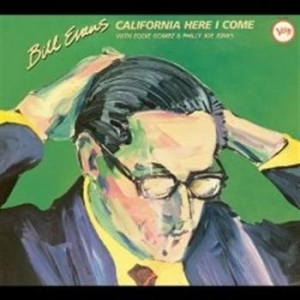 Evans Bill - California Here I Come i gruppen CD / CD Jazz hos Bengans Skivbutik AB (578871)