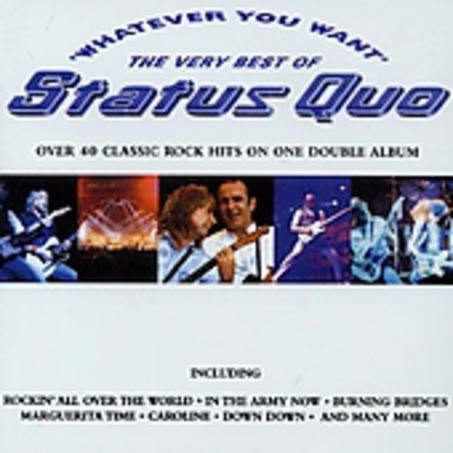 Status Quo - Whatever You Want - The Very Best Of i gruppen CD / Pop hos Bengans Skivbutik AB (579139)