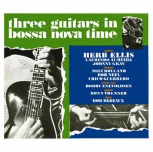 Ellis Herb - Three Guitars In Bossa Nova Time i gruppen CD / Jazz hos Bengans Skivbutik AB (579154)