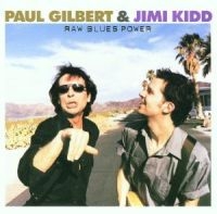 Gilbert Paul & Jimi Kidd - Raw Blues Power i gruppen CD / Rock hos Bengans Skivbutik AB (579327)