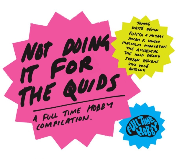 Various Artists - Not Doing It For The Quids - Full T i gruppen CD / Toppsäljare hos Bengans Skivbutik AB (579555)