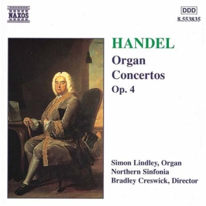 Handel George Frideric - Organ Concertos Op 4 i gruppen Externt_Lager / Naxoslager hos Bengans Skivbutik AB (579709)