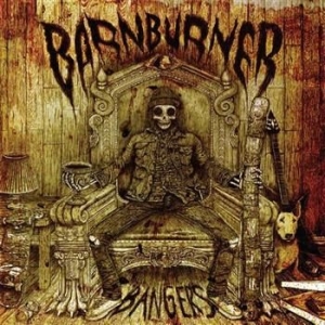 Barn Burner - Bangers i gruppen CD / Rock hos Bengans Skivbutik AB (579739)
