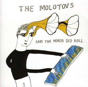 Molotovs - And The Heads Did Roll i gruppen CD / Pop-Rock hos Bengans Skivbutik AB (579806)