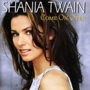 Shania Twain - Come On Over - Versi i gruppen CD / Pop-Rock hos Bengans Skivbutik AB (580339)