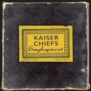 Kaiser Chiefs - Employment i gruppen CD / Pop-Rock hos Bengans Skivbutik AB (580675)