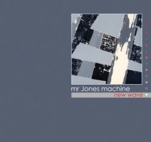 Mr. Jones Machine - New Wave i gruppen CD / Pop hos Bengans Skivbutik AB (580822)