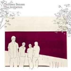 Thirteen Senses - Invitation i gruppen CD / Pop-Rock hos Bengans Skivbutik AB (581182)