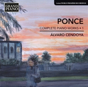 Ponce - Piano Works Vol 1 i gruppen Externt_Lager / Naxoslager hos Bengans Skivbutik AB (581228)