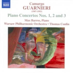 Guarnieri Camargo - Pianokonsert Nr 1-3 i gruppen Externt_Lager / Naxoslager hos Bengans Skivbutik AB (581533)