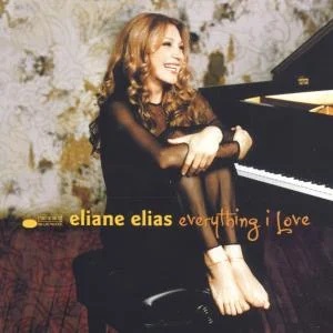 Eliane Elias - Everything I Love i gruppen CD / CD Blue Note hos Bengans Skivbutik AB (581711)