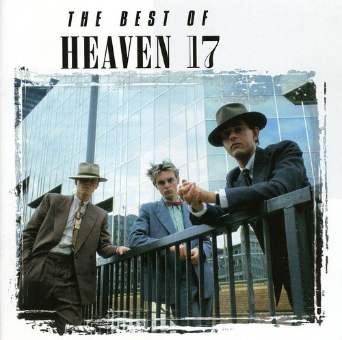 Heaven 17 - Best Of Heaven 17 i gruppen CD / Pop hos Bengans Skivbutik AB (581922)