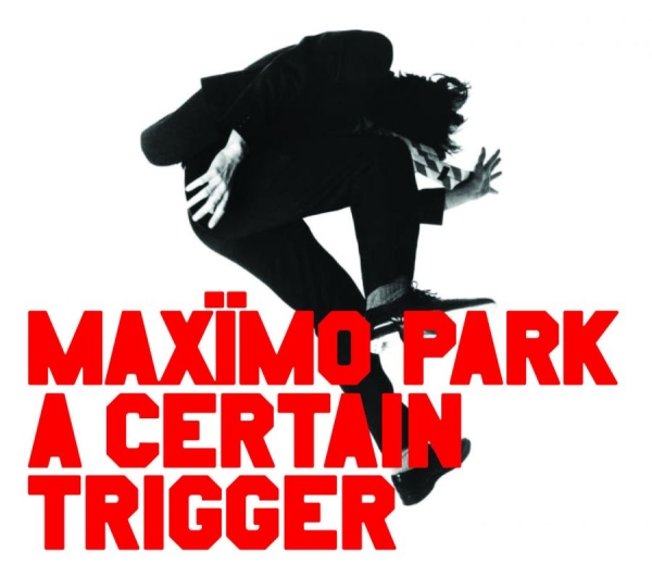 Maximo Park - Certain Trigger i gruppen CD / Toppsäljare hos Bengans Skivbutik AB (581929)