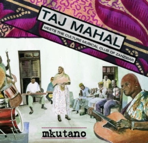 Mahal Taj & Club Of Zanzibar - Mkutano i gruppen CD / Rock hos Bengans Skivbutik AB (582023)