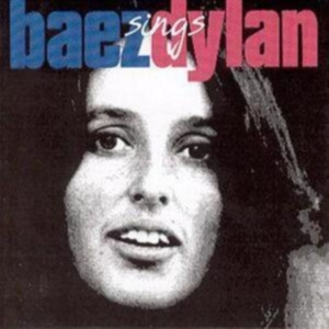 Baez Joan - Baez Sings Dylan i gruppen CD / Pop-Rock hos Bengans Skivbutik AB (583036)