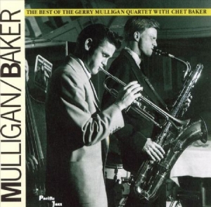 Gerry Mulligan Chet Baker - Mulligan/Best Of.. i gruppen CD / CD Blue Note hos Bengans Skivbutik AB (584272)